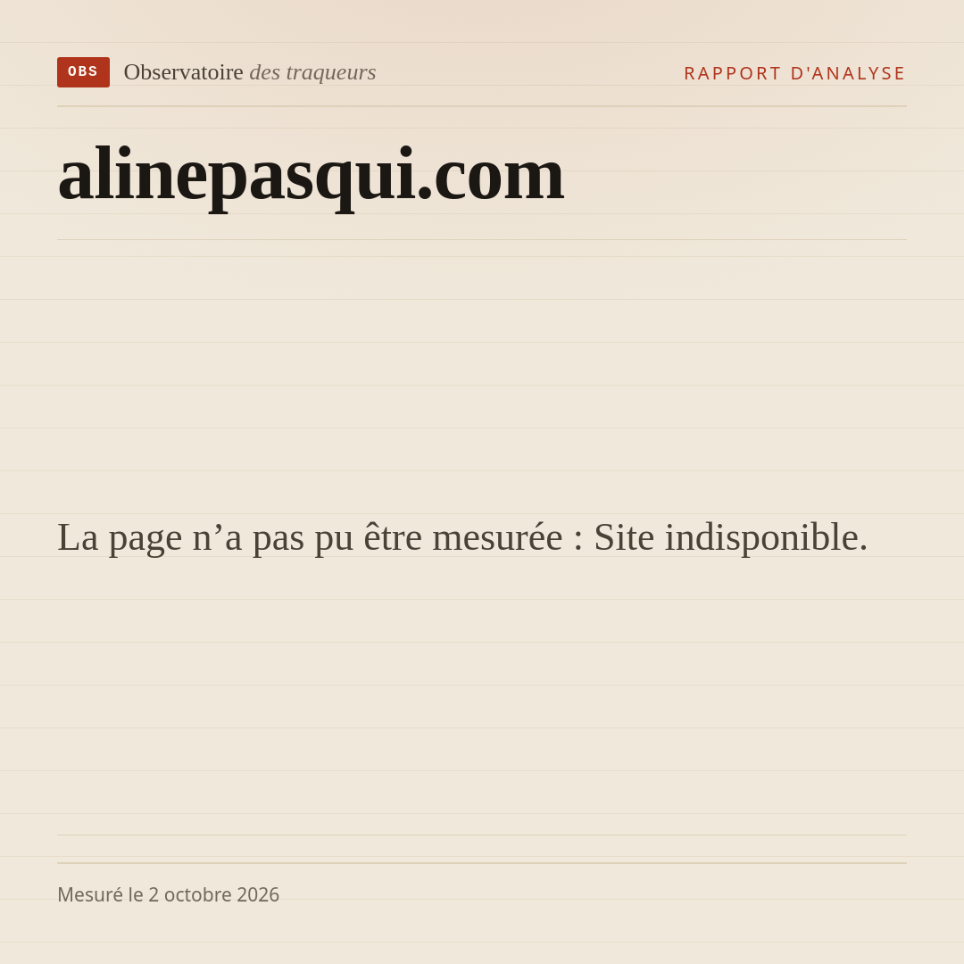 La page n’a pas pu être mesurée : Site indisponible.
